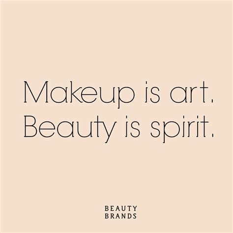 inspirational quotes for makeup artist.